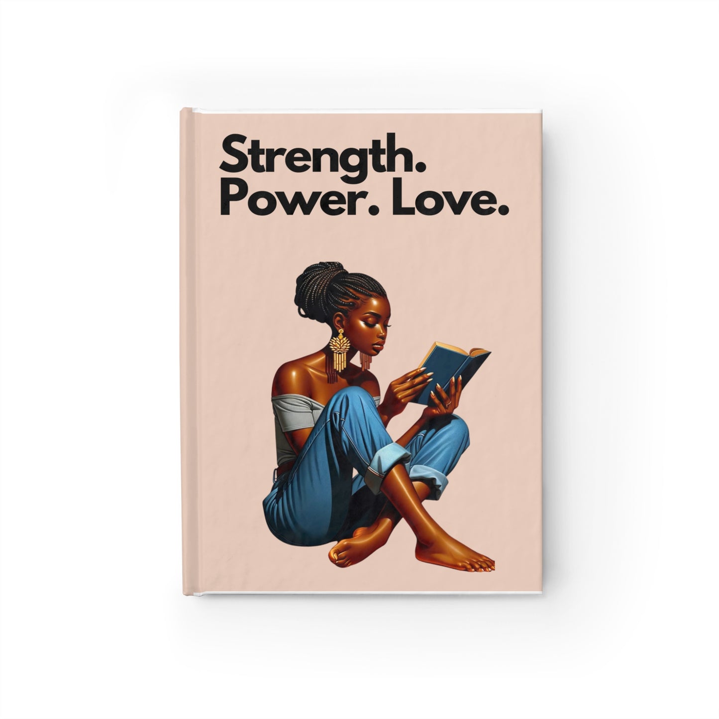 Strength. Power. Love. Journal - Ruled Line